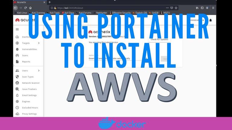 'Video thumbnail for Using Portainer To Install Acunetix Web Vulnerability Scanner Docker'