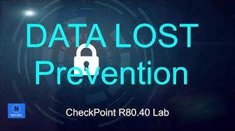 'Video thumbnail for Check Point Lab R80.40 - 9. Data Lost Prevention (DLP)'