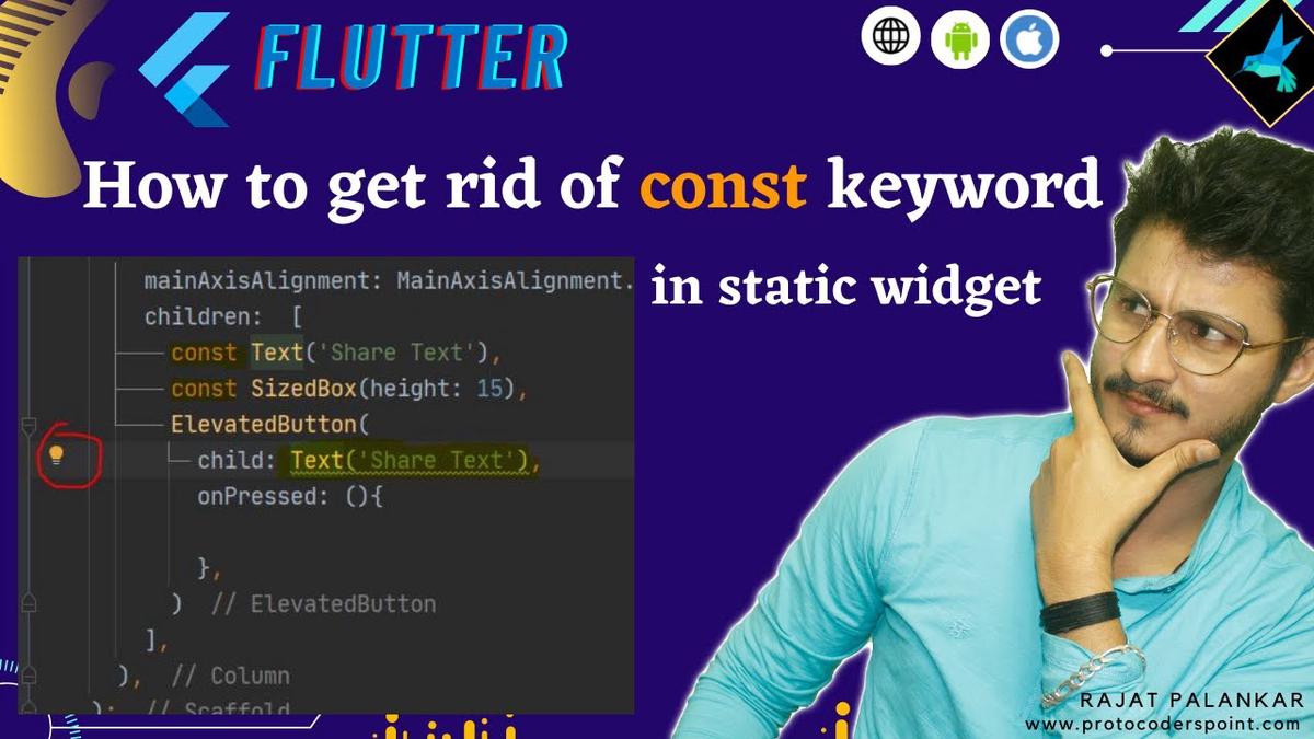'Video thumbnail for How to get rid of const keyword in static widget - Flutter Tutorial - Flutter_Linter'