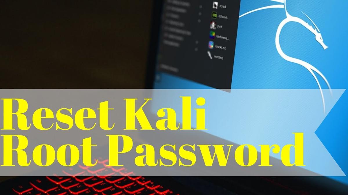 'Video thumbnail for Simple Steps to Reset Kali Root Password'