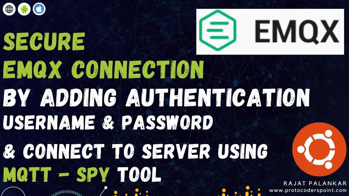 'Video thumbnail for How to secure EMQX by enabling mnesia authentication'