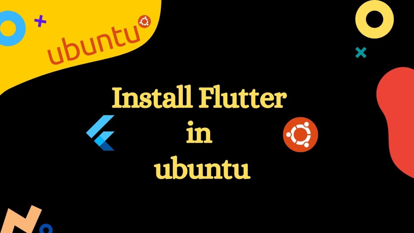 How To Install Flutter In Ubuntu 20 04 And Set Path Variable Proto