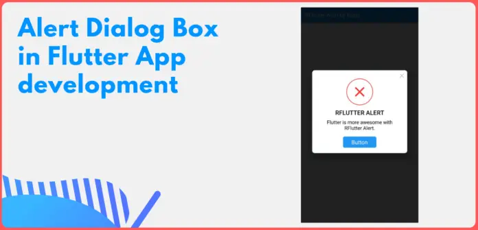 Alert Dialog Box in Flutter App development