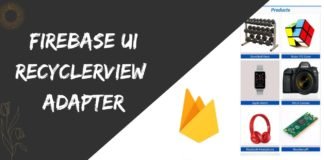 Firebase UI RecyclerView Adapte