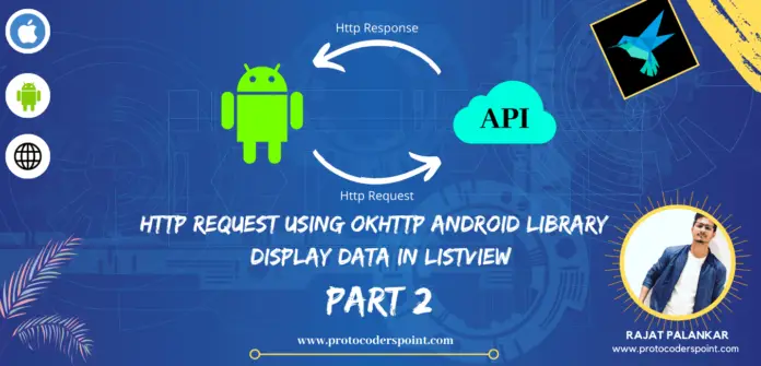 Http Request using OkHttp android library – Display data in ListView Part 2