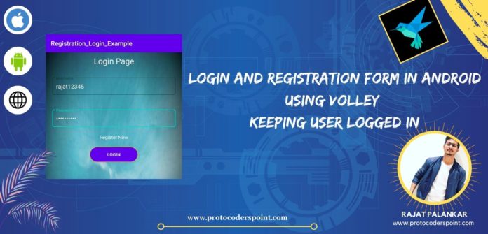 Login and Registration form in android using volley