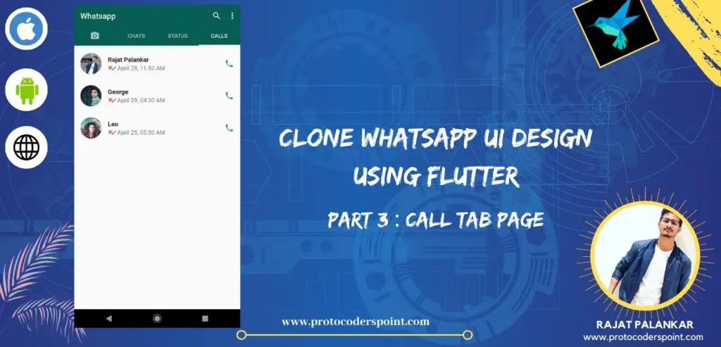 WhatsApp Clone App UI Design using Flutter | Call Tab Page | PART 3
