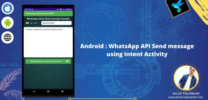 Android Whatsapp Intent | Sending Message from your app to whatsapp