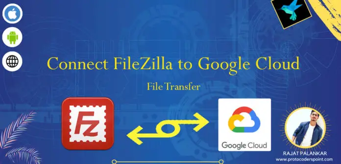Connect FileZilla to Google Cloud