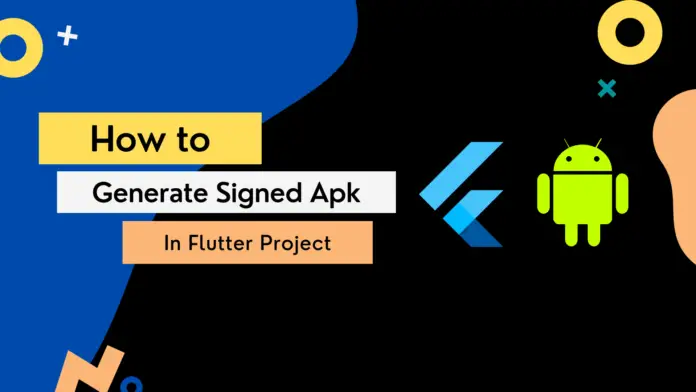 How to Generate Signed apk in flutter android studio