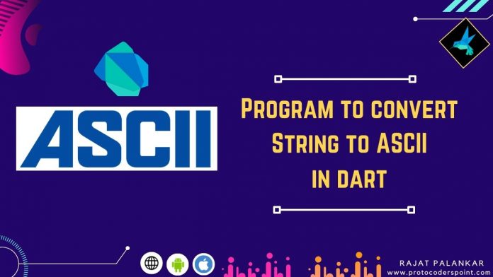 dart program to convert striing to ascii value