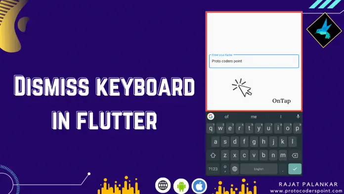 how to dismiss keyboard in flutter
