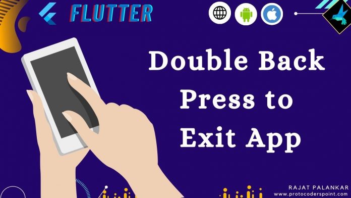 Double Back Press to Exit App