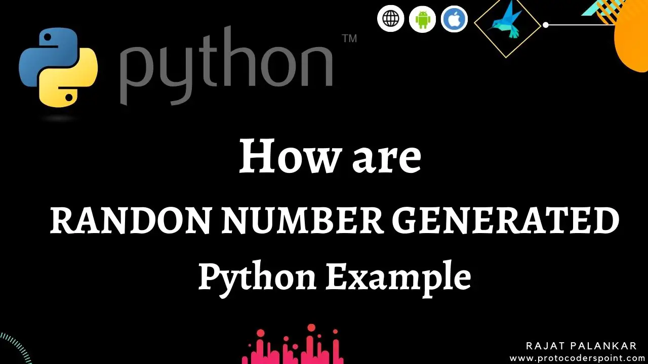 How Random Number Generator Works Python Random Module Example