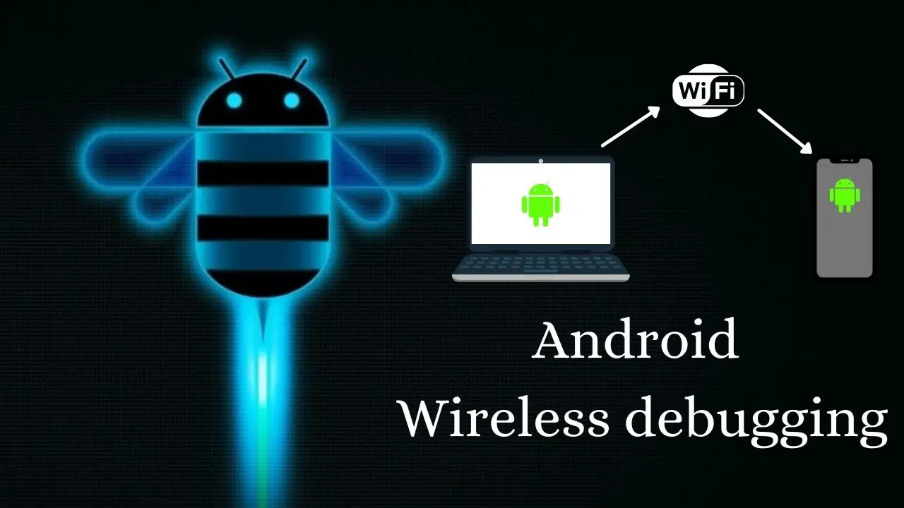 Android Wireless Debugging ADB over WiFi - Run App Wirelessly