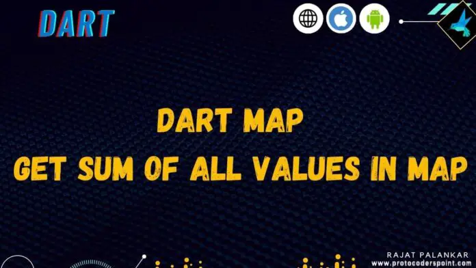 Dart map - get sum of all values in Map