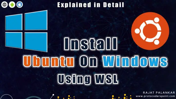 How to Install ubuntu on Windows using WSL