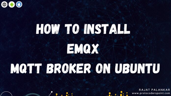 How to install EMQX on ubuntu server MQTT broker