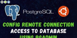 Config Remote Connection to DATABASE using PgAdmin