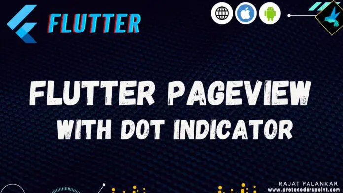 Flutter Pageview with dot indicator