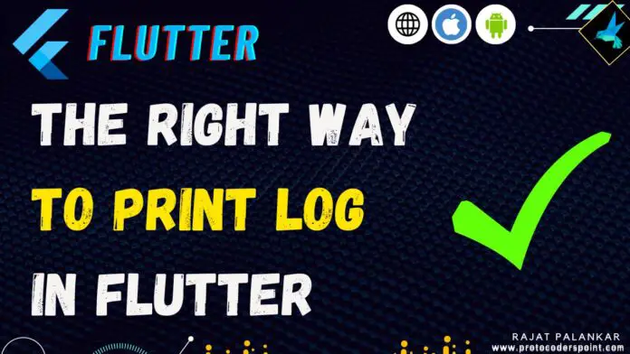 how to print log in flutter