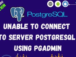 unable to connect to server postgresql using pgadmin