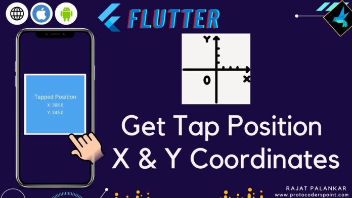 Flutter Get Tap Position X & Y Coordinates