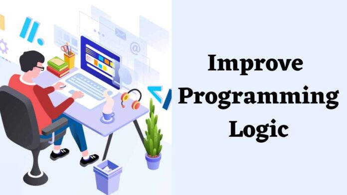 How to Improve Programming Logic