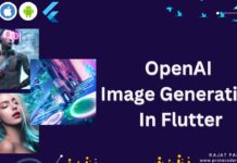OpenAI Image Generation In Flutter