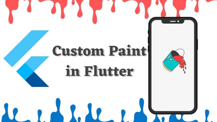 Custom Paint in Flutter