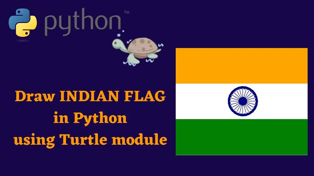 drawing-indian-flag-using-python-turtle