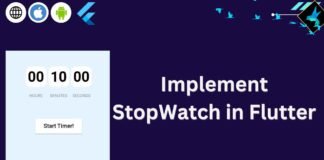 How to Implement Stop Watch in Flutter