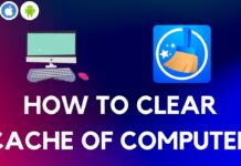 How to Clear Cache of Computer