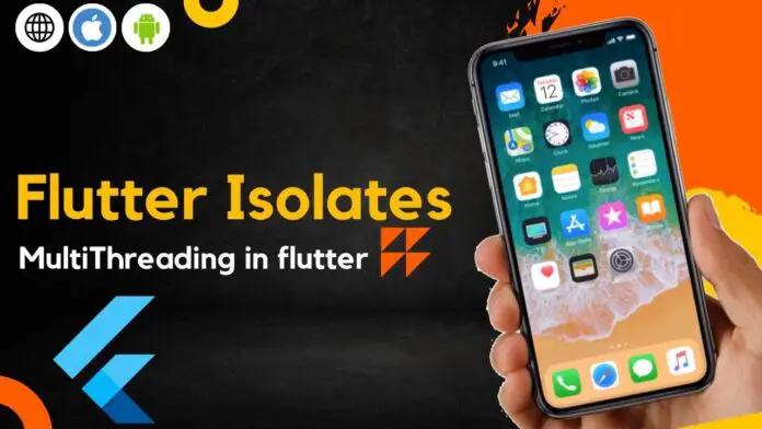 isolates in flutter