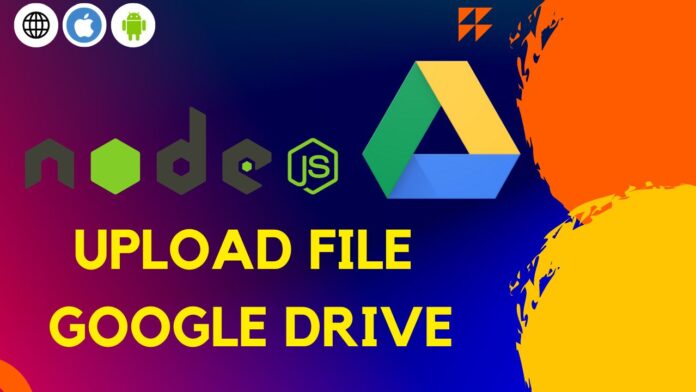 Nodejs upload drive to google drive