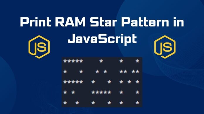 Print RAM Star Pattern in JavaScript