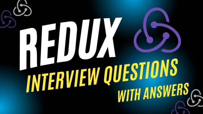 redux interview questions with answers