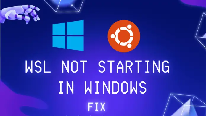 WSL not starting in windows fix
