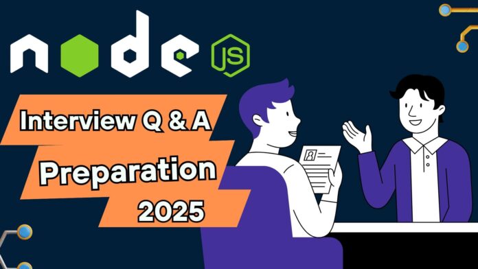 Node.js Interview Q&A for Senior Backend Devs (2025)