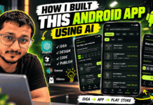 How I Built This Android App Using AI